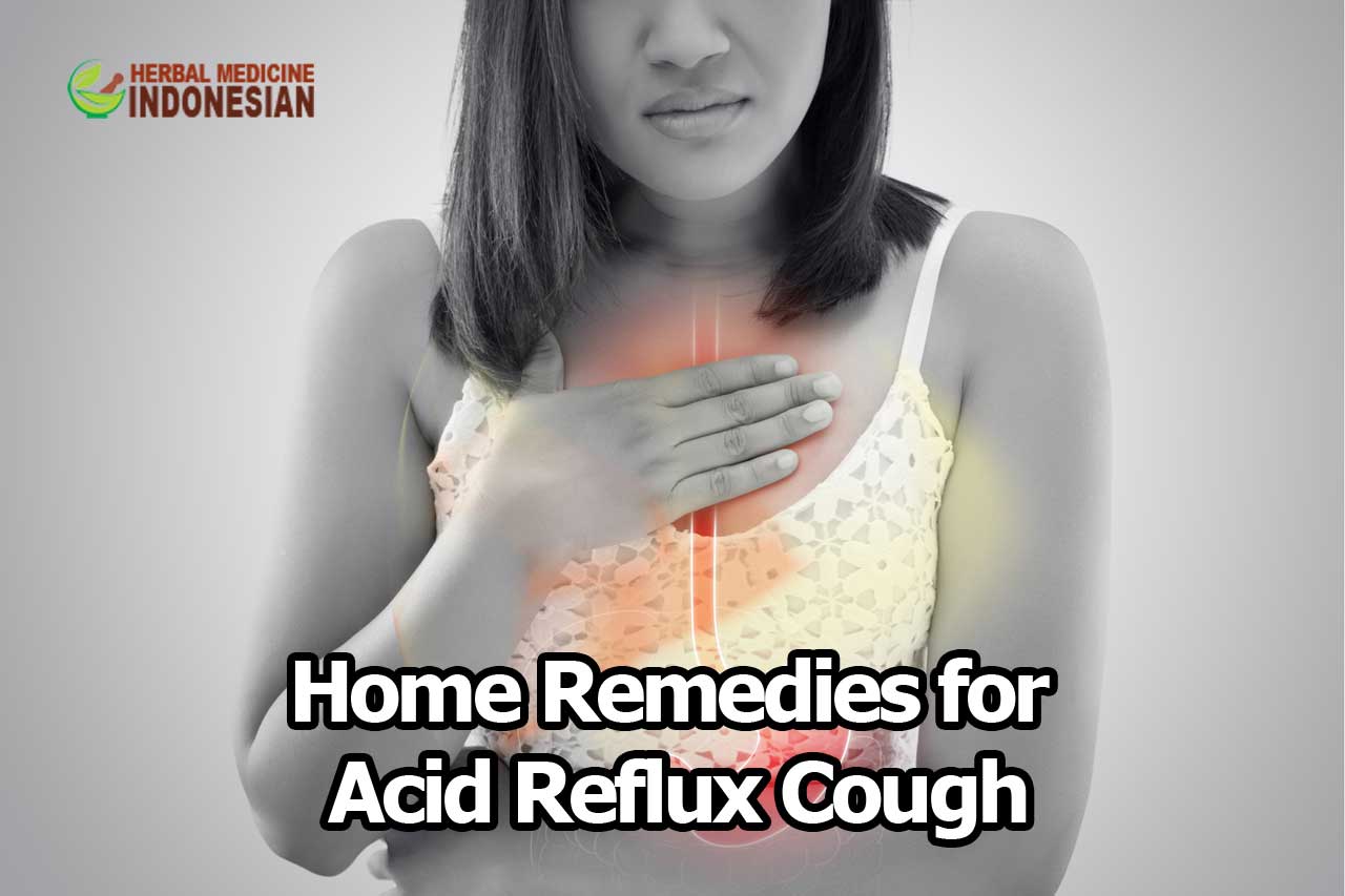 home-remedies-for-acid-reflux-cough-herbal-medicines