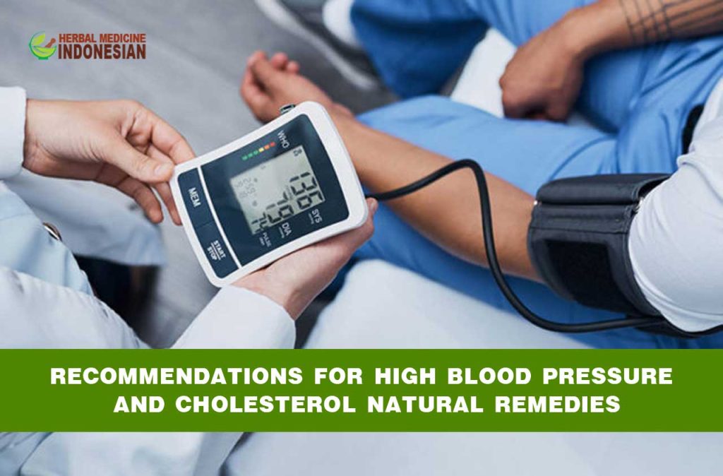 High Blood Pressure and Cholesterol Natural Remedies