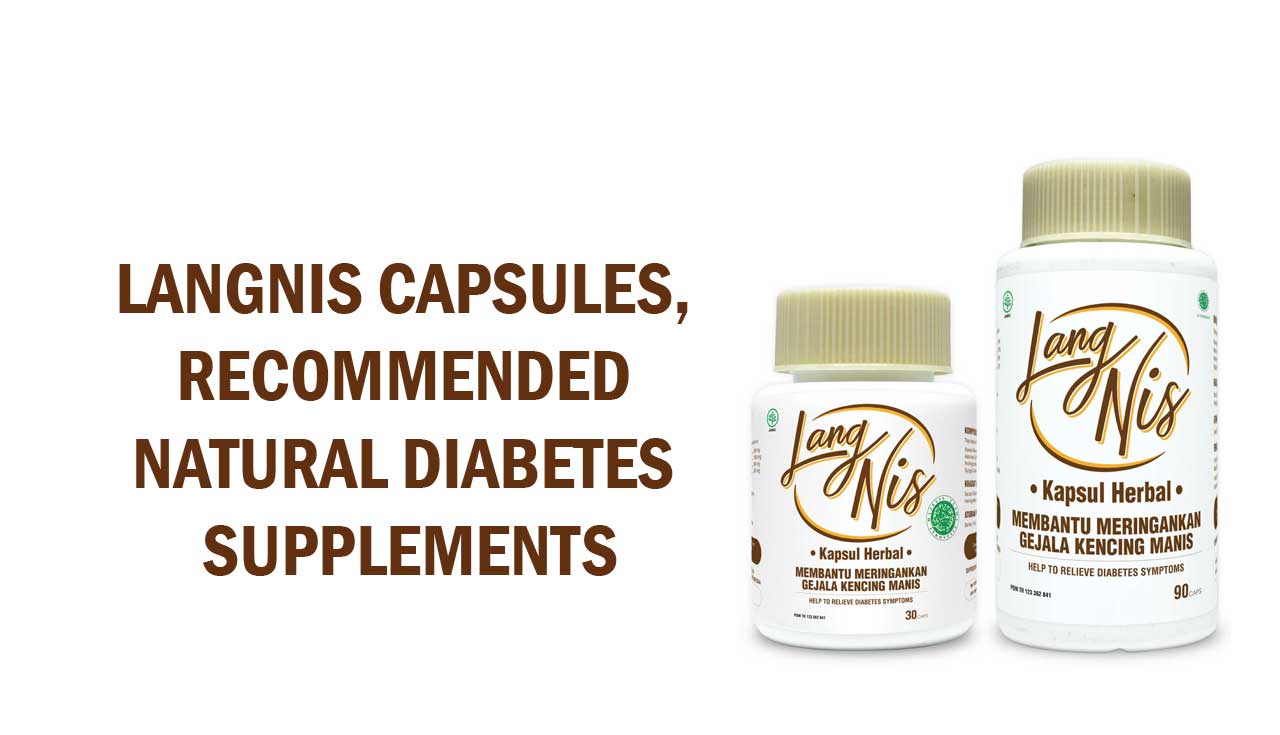 Langnis Capsules, Natural Diabetes Supplements PT. Ben